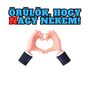 Örülök, hogy Nagy nekem!